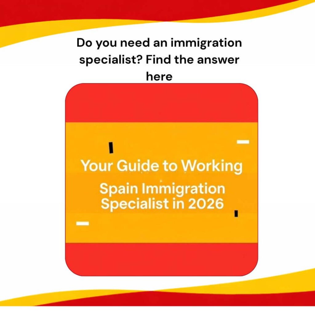 Immigration Laywer Spain 2026